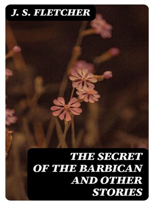 cover image of The Secret of the Barbican and Other Stories
